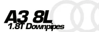 Audi A3 8L 1.8T Downpipes