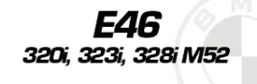 E46 320i, 323i, 328i M52